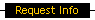 Request Info